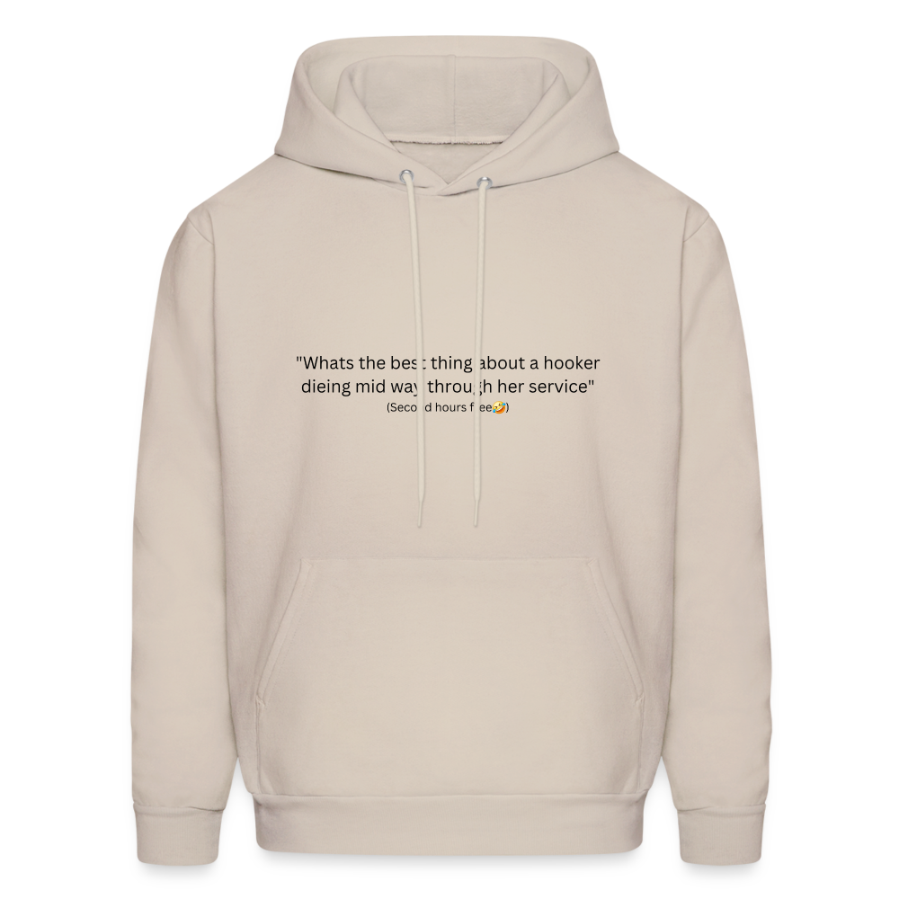 Hooker joke hoodie - Sand