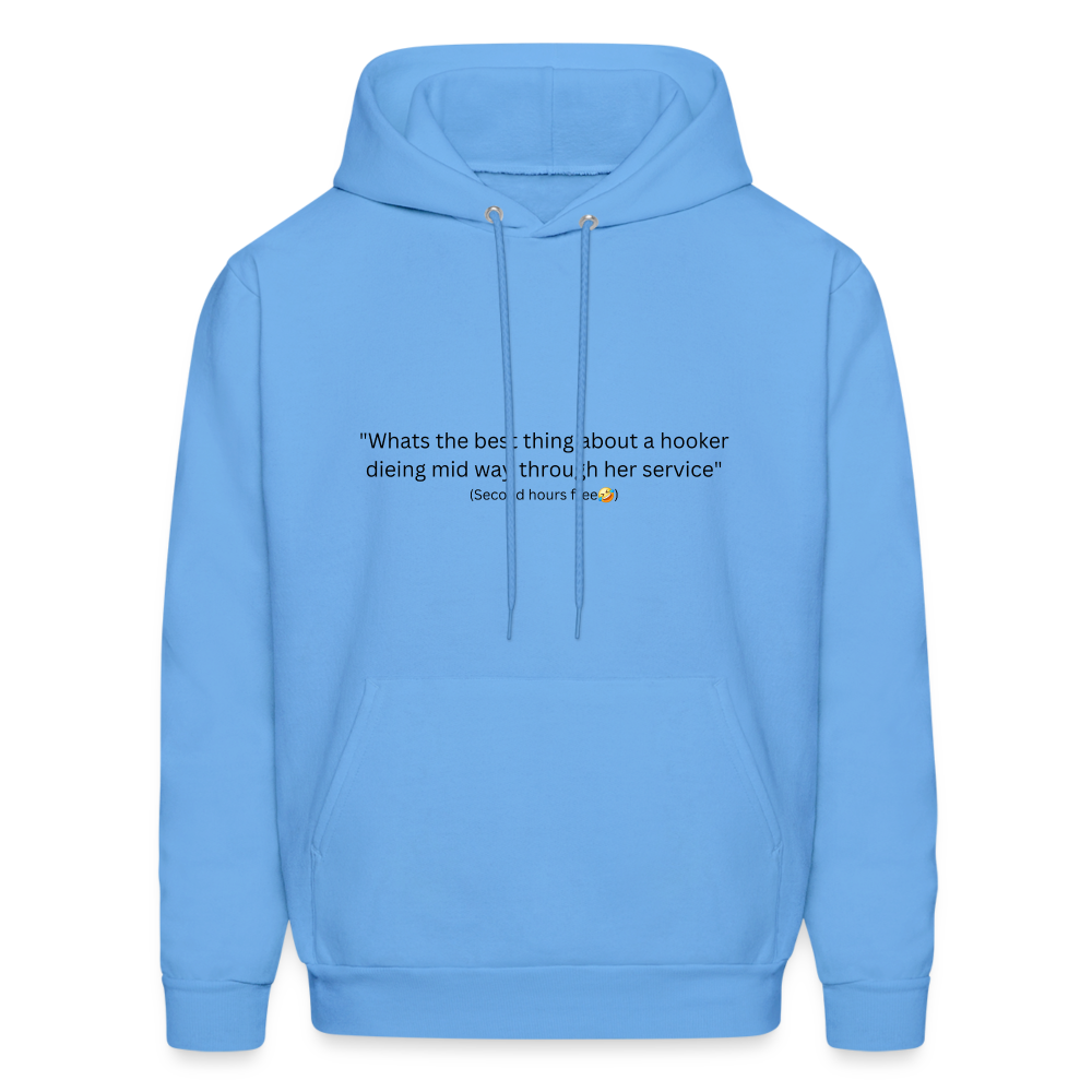 Hooker joke hoodie - carolina blue